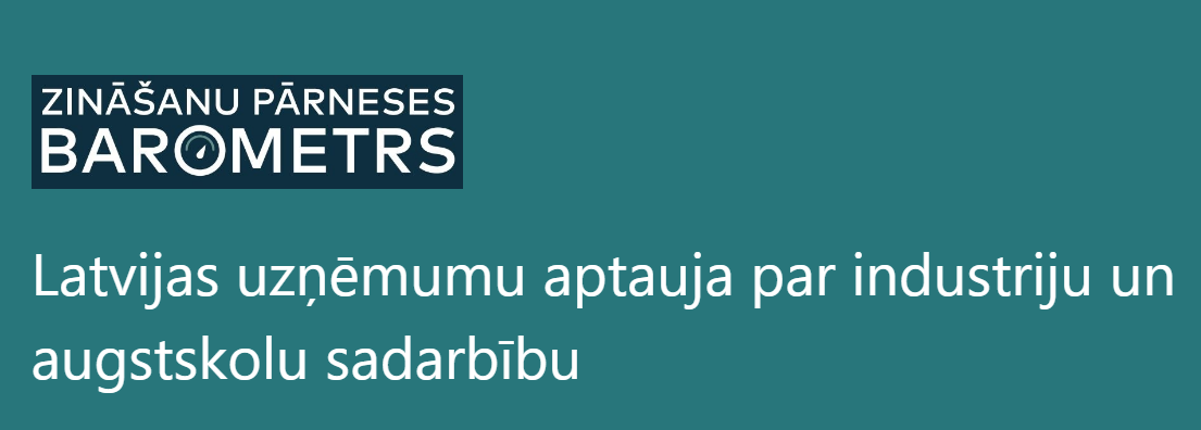RTU un LDDK aptauja par uzņēmumu un augstskolu sadarbību Latvijā