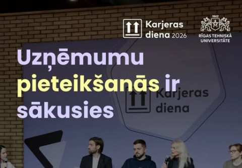 Uzņēmējus aicina pieteikt dalību RTU ikgadējā Karjeras dienā 60326 Ķīpsalā