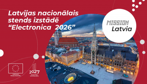 LIAA aicina pieteikt dalību nacionālajā stendā izstādē Electronica 2026 Vācijā 10131126