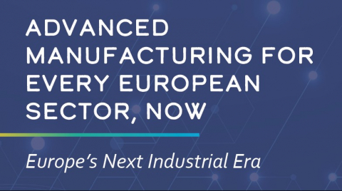 ORGALIM 7 Recommendations to strengthen Europes leadership in Advanced Manufacturing