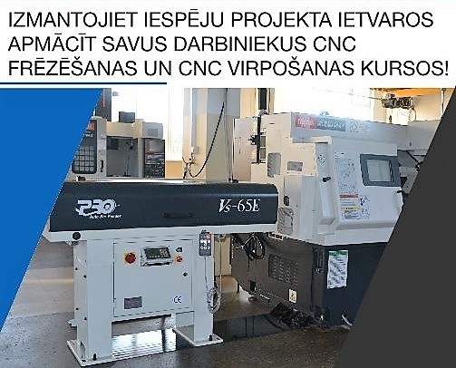 Darbinieku apmācības CNC frēzēšanā un virpošanā ar ERAF līdzfinansējumu