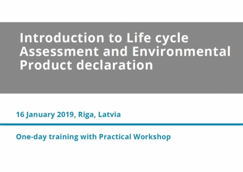 Aicinām piedalīties mācībās Introduction to Life cycle Assessment and Environmental Product declaration