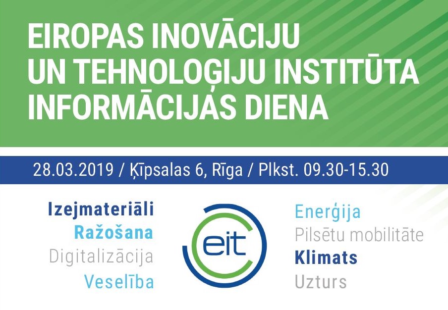 Eiropas Inovāciju un tehnoloģiju institūta EIT Informācijas diena 280319