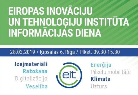 Eiropas Inovāciju un tehnoloģiju institūta EIT Informācijas diena 280319
