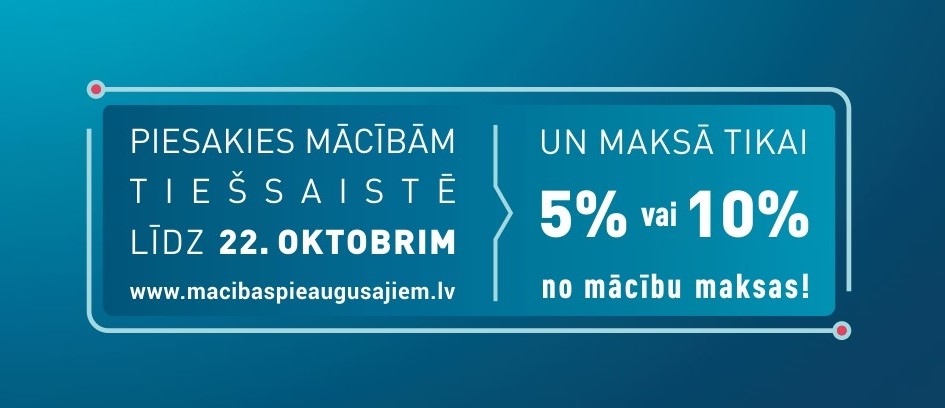 Līdz 22 oktobrim turpinās pieteikšanās mācībām pieaugušajiem ar ES fondu līdzfinansējumu