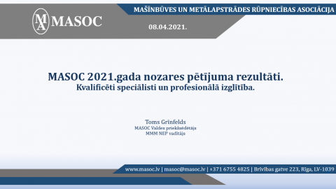 Materiāli no MASOC semināra par kvalificētu speciālistu pieejamību un profesionālo izglītību MM nozarē 80421