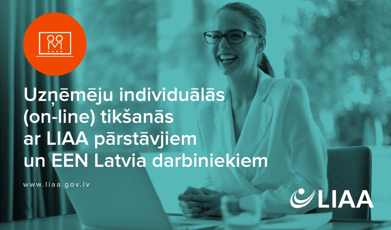 Online kontaktbirža Uzņēmēju individuālās tikšanās ar LIAA pārstāvjiem ārvalstīs un EEN Latvija darbiniekiem 300621