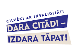 Labklājības ministrijas kampaņa Dara citādi  izdara tāpat aicina sniegt iespēju strādāt cilvēkiem ar invaliditāti