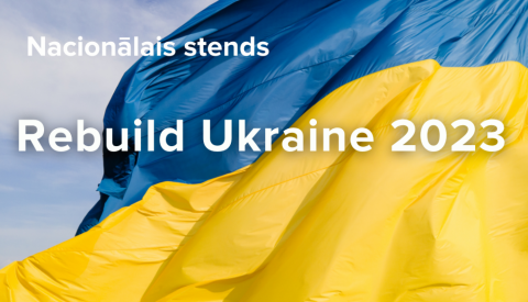 Ar būvniecību saistītie uzņēmumi tiek aicināti pieteikt dalību nacionālajā kopstendā būvniecības nozares izstādē ReBuild Ukraine 2023 Polijā 14151123