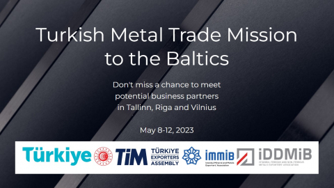 1005 Turkish Metal Trade Mission  B2B pasākumā Rīgā